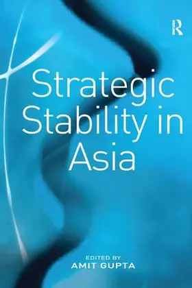 Gupta |  Strategic Stability in Asia | Buch |  Sack Fachmedien