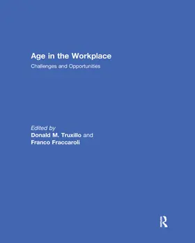 Truxillo / Fraccaroli |  Age in the Workplace | Buch |  Sack Fachmedien