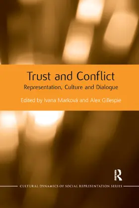 Marková / Gillespie | Trust and Conflict | Buch | 978-1-138-38039-4 | sack.de