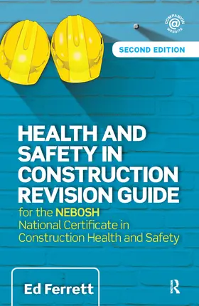 Ferrett | Health and Safety in Construction Revision Guide | Buch | 978-1-138-38049-3 | sack.de