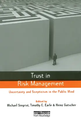 Earle / Siegrist / Gutscher |  Trust in Risk Management | Buch |  Sack Fachmedien