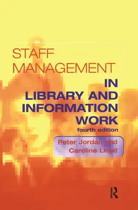 Jordan / Lloyd |  Staff Management in Library and Information Work | Buch |  Sack Fachmedien