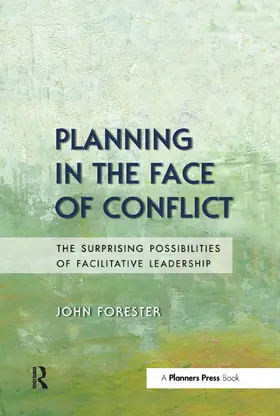 Forester | Planning in the Face of Conflict | Buch | 978-1-138-38182-7 | sack.de