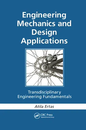Ertas | Engineering Mechanics and Design Applications | Buch | 978-1-138-38205-3 | sack.de