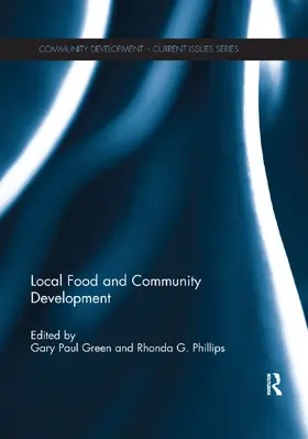 Green / Phillips |  Local Food and Community Development | Buch |  Sack Fachmedien