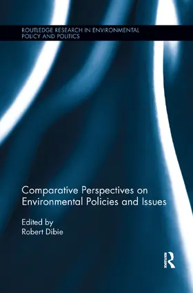 Dibie |  Comparative Perspectives on Environmental Policies and Issues | Buch |  Sack Fachmedien