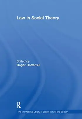 Cotterrell |  Law in Social Theory | Buch |  Sack Fachmedien
