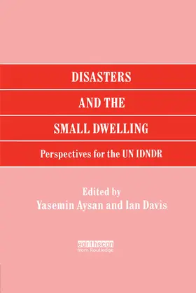 Aysan / Davis |  Disasters and the Small Dwelling | Buch |  Sack Fachmedien