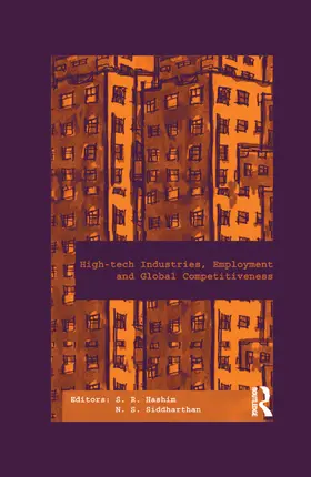 Hashim / Siddharthan |  High-Tech Industries, Employment and Global Competitiveness | Buch |  Sack Fachmedien