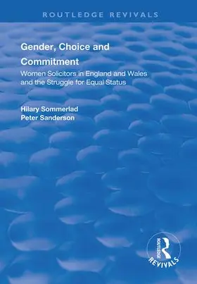 Sommerlad / Sanderson |  Gender, Choice and Commitment | Buch |  Sack Fachmedien