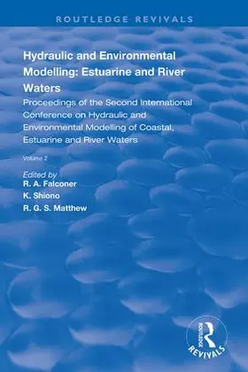 Falconer / Shiono / R.G.S |  Hydraulic and Environmental Modelling | Buch |  Sack Fachmedien