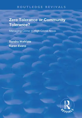 Walklate / Evans | Zero Tolerance or Community Tolerance? | Buch | 978-1-138-38664-8 | www2.sack.de