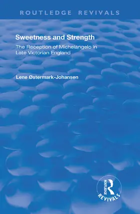 Ostermark-Johansen / Østermark-Johansen |  Sweetness and Strength | Buch |  Sack Fachmedien