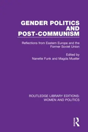 Funk / Mueller |  Gender Politics and Post-Communism | Buch |  Sack Fachmedien