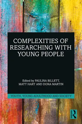 Billett / Hart / Martin |  Complexities of Researching with Young People | Buch |  Sack Fachmedien