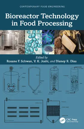 Schwan / Joshi / Dias |  Bioreactor Technology in Food Processing | Buch |  Sack Fachmedien