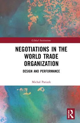 Parizek |  Negotiations in the World Trade Organization | Buch |  Sack Fachmedien