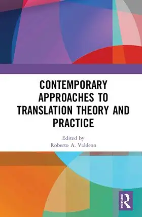 Valdeon |  Contemporary Approaches to Translation Theory and Practice | Buch |  Sack Fachmedien