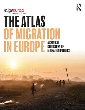 Migreurop |  The Atlas of Migration in Europe | Buch |  Sack Fachmedien
