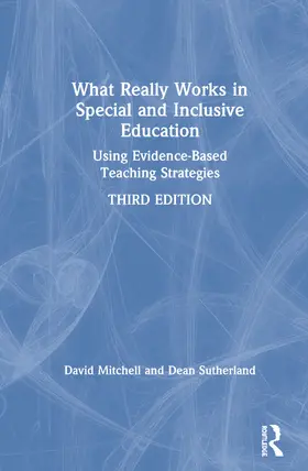 Mitchell / Sutherland |  What Really Works in Special and Inclusive Education | Buch |  Sack Fachmedien