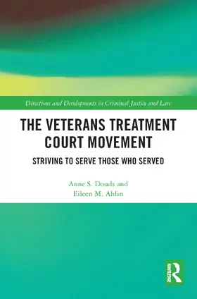 Douds / Ahlin |  The Veterans Treatment Court Movement | Buch |  Sack Fachmedien