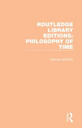  Routledge Library Editions: Philosophy of Time | Buch |  Sack Fachmedien