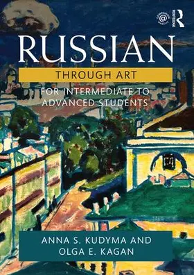 Kudyma / Kagan |  Russian Through Art | Buch |  Sack Fachmedien