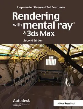 van der Steen |  Rendering with Mental Ray and 3ds Max | Buch |  Sack Fachmedien