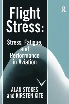 Stokes / Kite | Flight Stress | Buch | 978-1-138-40127-3 | www2.sack.de