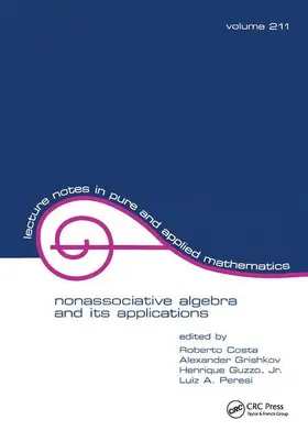 Costa / Guzzo / Grichkov |  NonasSociative Algebra and Its Applications | Buch |  Sack Fachmedien