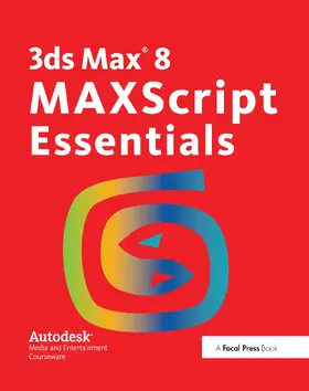 Autodesk |  3ds Max 8 MAXScript Essentials | Buch |  Sack Fachmedien