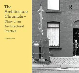 Kattein |  The Architecture Chronicle | Buch |  Sack Fachmedien