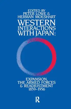 Lowe / Moeshart |  Western Interactions With Japan | Buch |  Sack Fachmedien