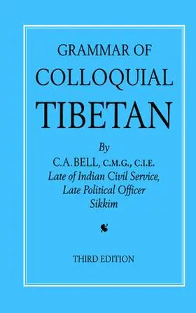 Bell |  Grammar of Colloquial Tibetan | Buch |  Sack Fachmedien