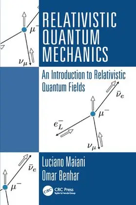 Maiani | Relativistic Quantum Mechanics | Buch | 978-1-138-40634-6 | sack.de
