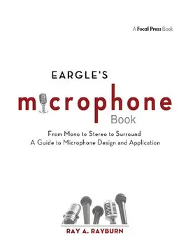 Rayburn |  Eargle's the Microphone Book | Buch |  Sack Fachmedien