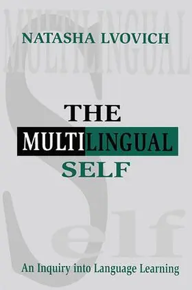 Lvovich | The Multilingual Self | Buch | 978-1-138-40684-1 | sack.de