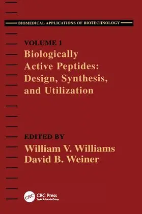 Weiner / Williams | Biologically Active Peptides | Buch | 978-1-138-40743-5 | sack.de