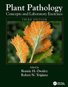 Ownley / Trigiano | Plant Pathology Concepts and Laboratory Exercises | Buch | 978-1-138-40760-2 | sack.de