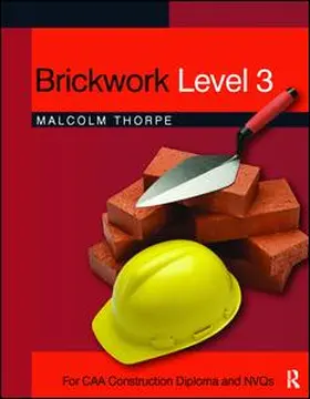Thorpe |  Brickwork Level 3 | Buch |  Sack Fachmedien