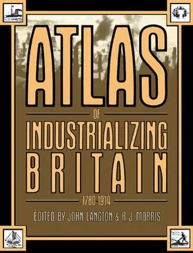 Langton / Morris |  Atlas of Industrializing Britain, 1780-1914 | Buch |  Sack Fachmedien