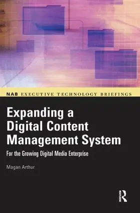 Arthur |  Expanding a Digital Content Management System | Buch |  Sack Fachmedien