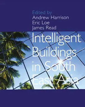 Harrison / Loe / Read |  Intelligent Buildings in South East Asia | Buch |  Sack Fachmedien