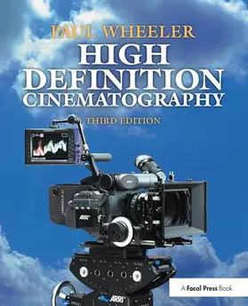 Wheeler |  High Definition Cinematography | Buch |  Sack Fachmedien