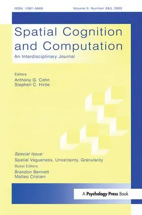 Bennett / Cristani |  Spatial Vagueness, Uncertainty, Granularity | Buch |  Sack Fachmedien