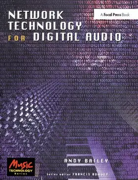 Bailey |  Network Technology for Digital Audio | Buch |  Sack Fachmedien