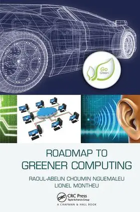Nguemaleu | Roadmap to Greener Computing | Buch | 978-1-138-41302-3 | sack.de