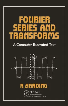 Harding |  Fourier Series and Transforms | Buch |  Sack Fachmedien