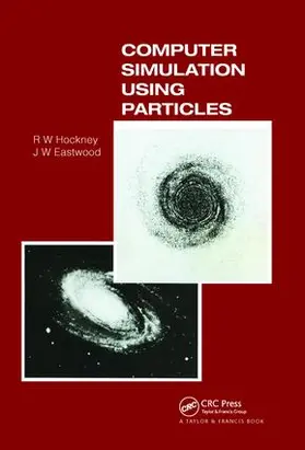 Hockney / Eastwood | Computer Simulation Using Particles | Buch | 978-1-138-41337-5 | www2.sack.de