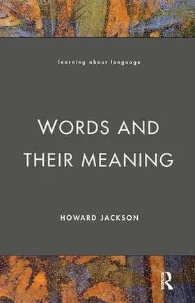 Jackson |  Words and Their Meaning | Buch |  Sack Fachmedien